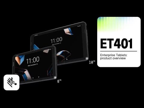 ET401 Enterprise Tablets Product Overview | Zebra