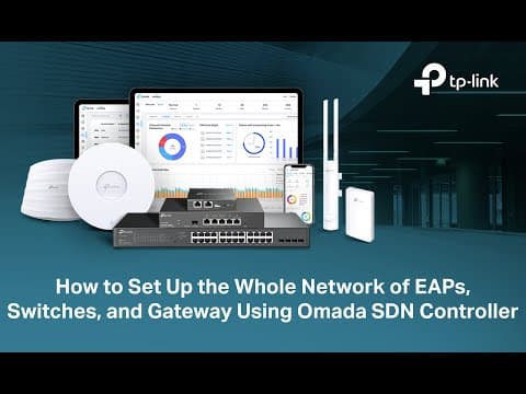 How to Set Up the Whole Network of Gateway, Switches, and EAPs Using Omada SDN Controller | TP-Link