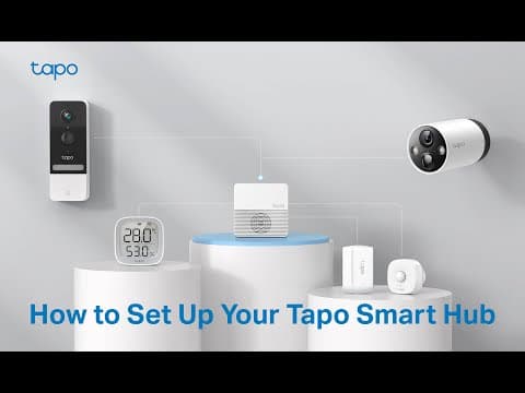 How to Set Up Your Tapo Smart Hub (Tapo H200) | TP-Link