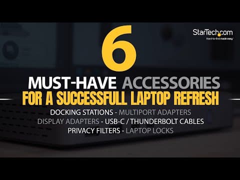 6 Critical Accessories for a Successful Laptop Refresh