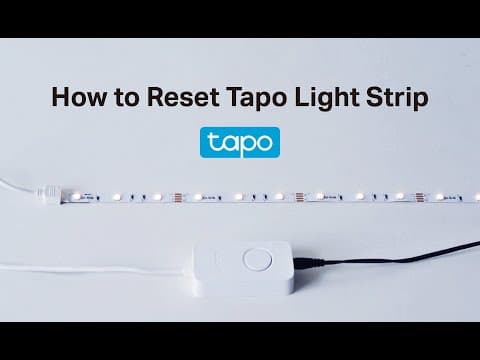 How to Reset Your Tapo Smart Wi-Fi Light Strip