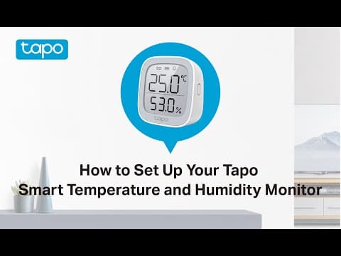 How to Set Up Your Tapo Smart Temperature and Humidity Monitor: Tapo T315