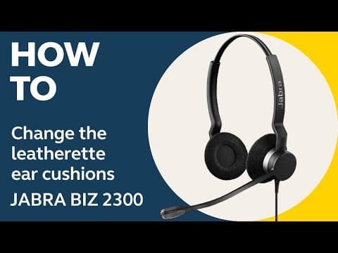 How to change the leatherette ear cushions on your Jabra BIZ 2300