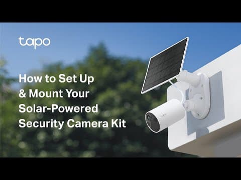 How to Set Up and Mount Tapo Solar-Powered Security Camera Kit: Tapo C410 KIT & C402 KIT & TC82 KIT