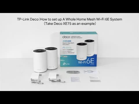 Deco XE75 Setup Video