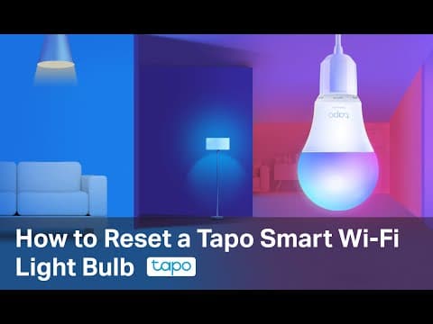 How to Reset a Tapo Smart Wi-Fi Light Bulb (Tapo L510/L520/L530) | TP-Link