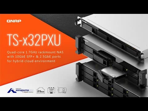 TS-x32PXU: Quad-core 1.7GHz rackmount NAS with 10GbE SFP+ & 2.5GbE ports for hybrid cloud environmen