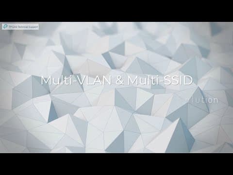 Omada SDN Video-How to configure Multi-Networks & Multi-SSIDs with TP-Link Omada SDN Products
