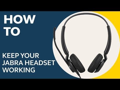 Keep your Jabra headset working