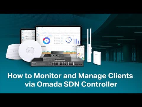How to: Monitor and Manage Clients via Omada SDN Controller