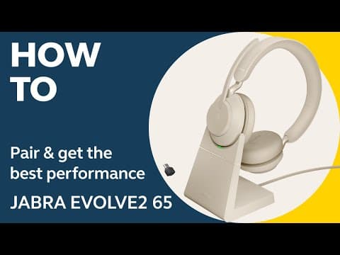 Jabra Evolve2 65: How to pair & get the best performance | Jabra Support