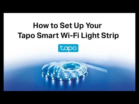 How to Set Up Tapo Smart Wi-Fi Light Strip (Tapo L900/L920 Series)