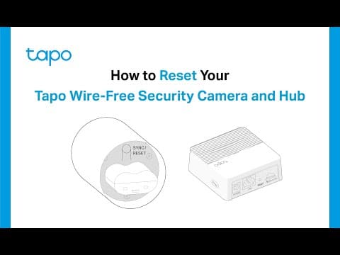 How to Reset Your Tapo Smart Wire-Free Security Camera System: Tapo H200 + Tapo C420