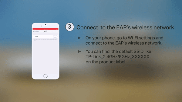 How to set up a TP Link EAP via your mobile phone